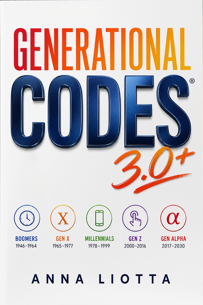 Generational CODES 3.0+ by Anna Liotta &mdash; book cover